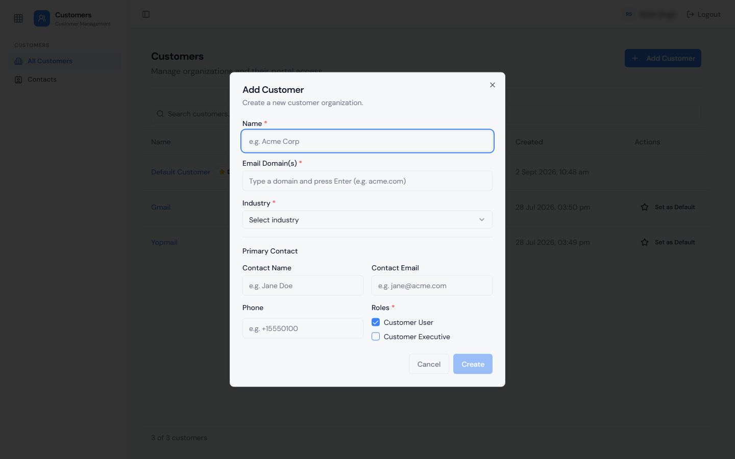 Add Customer dialog with Name, Email Domain(s), and Industry fields, a Primary Contact section with Contact Name, Contact Email, and Phone, and Customer User and Customer Executive role checkboxes