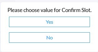 Confirm Slot