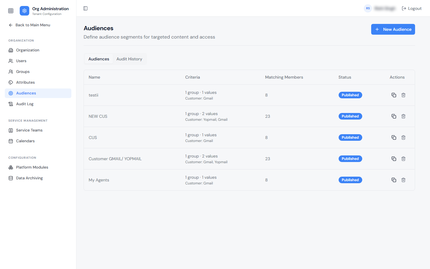 Tenant-level Audiences page listing audiences with Criteria such as Customer: Gmail, Matching Members, and Published status