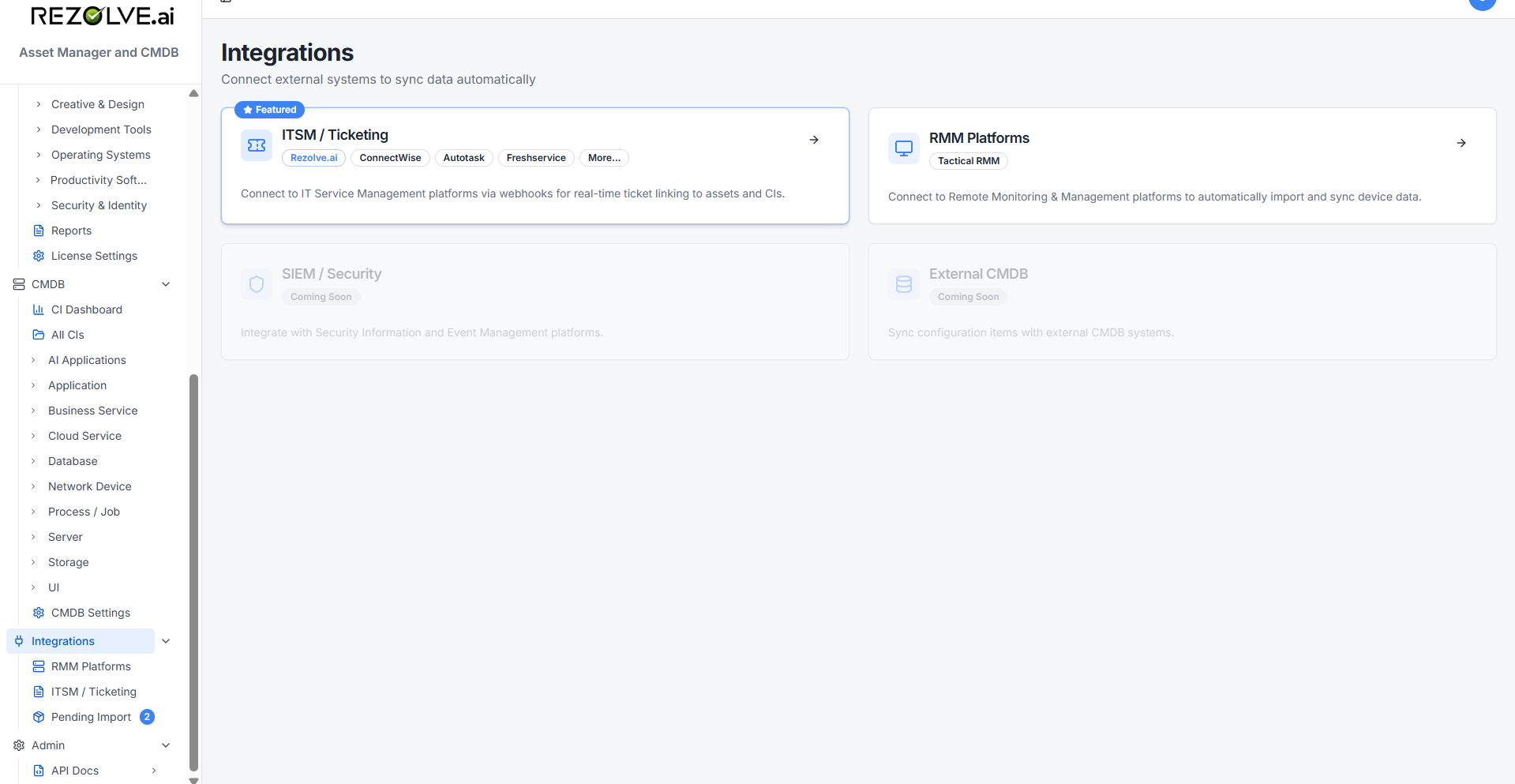 Integrations page with featured ITSM / Ticketing and RMM Platforms cards plus SIEM / Security and External CMDB tiles marked Coming Soon