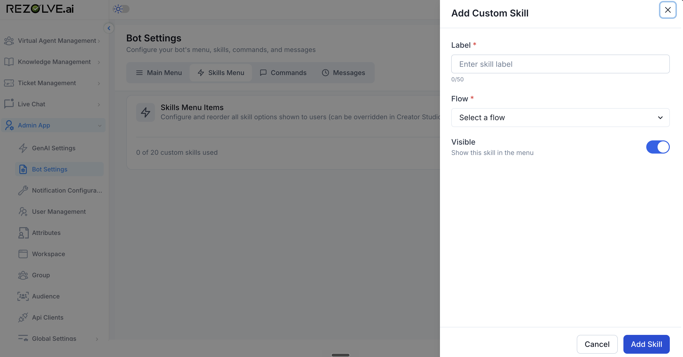 Add Custom Skill side panel with Label field, Flow dropdown, and Visible toggle, plus Cancel and Add Skill buttons